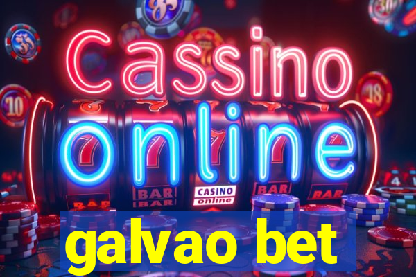 galvao bet